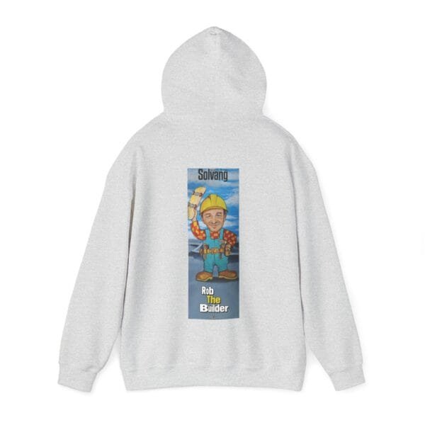 Rob The Builder Hooded Sweatshirt - Image 11