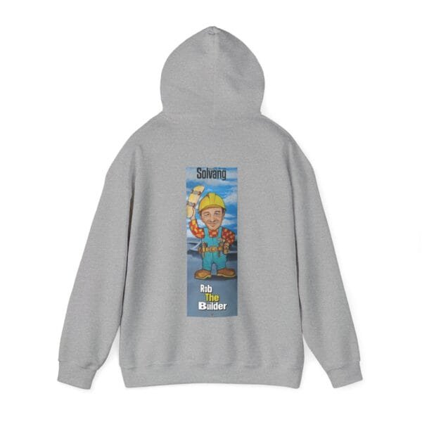Rob The Builder Hooded Sweatshirt - Image 31