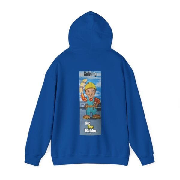 Rob The Builder Hooded Sweatshirt - Image 19